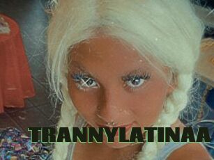 TRANNYLATINAA