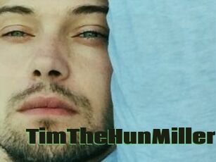 TimTheHunMiller