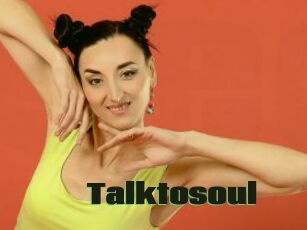 Talktosoul