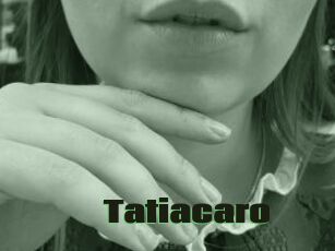 Tatiacaro