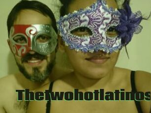 Thetwohotlatinos