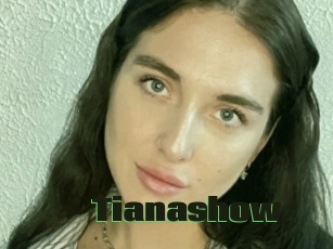 Tianashow