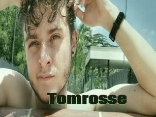 Tomrosse