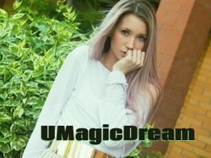 UMagicDream