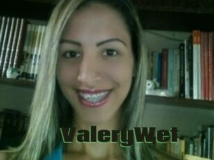 ValeryWet