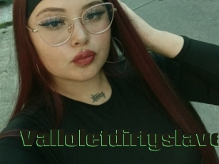 Valloletdirtyslave