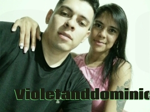 Violetanddominic